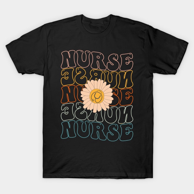 Retro Groovy Nurse Life For Women Nursing For Nurses Week T-Shirt by drag is art